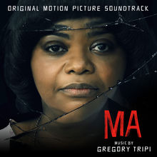 Ma (Original Motion Picture Soundtrack)