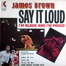 Say It Loud I'm Black And I'm Proud (Vinyl)