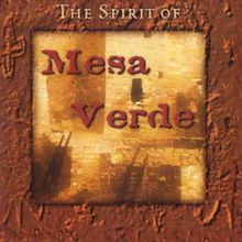 The Spirit Of Mesa Verde