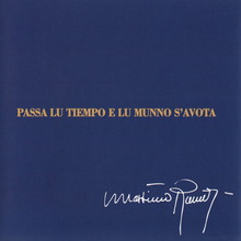 Passa Lu Tiempo E Lu Munno S'avota (Remastered 2009)