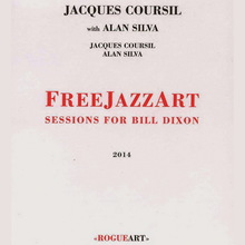 Freejazzart: Sessions For Bill Dixon (With Alan Silva)