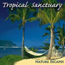 Tropical Sanctuary