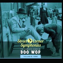 Street Corner Symphonies Vol. 8 1956