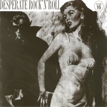 Desperate Rock 'n' Roll Vol. 16