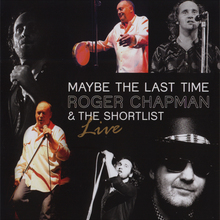 Maybe The Last Time (With The Shortlist) (Live)