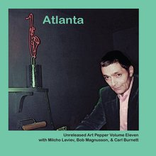 Unreleased Art Vol. 11: Atlanta CD2