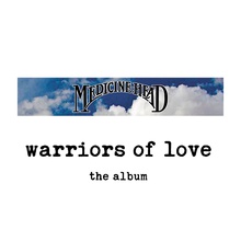 Warriors Of Love (The Album)