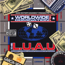 Worldwide Domination II: The LUAU