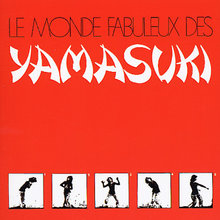 Le Monde Fabuleux Des (Remastered 2005)
