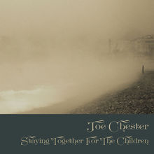 Staying Together For The Children (EP)