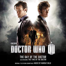 Doctor Who - The Day Of The Doctor / The Time Of The Doctor (Original Television Soundtrack) CD1