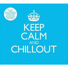 Keep Calm & Chillout CD1