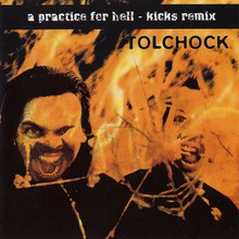 A Practice For Hell (Kicks Remix)