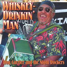 Whiskey Drinkin' Man