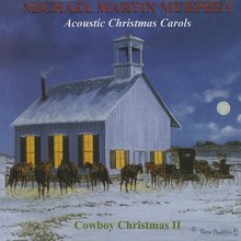 Acoustic Christmas Carols: Cowboy Christmas II