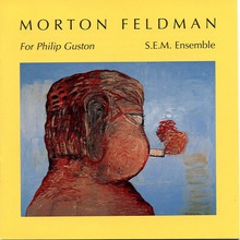 For Philip Guston (With S.E.M. Ensemble) CD1