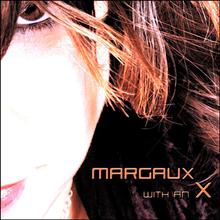 Margaux With An X