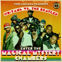 Wu-Tang Vs. The Beatles: Enter The Magical Mystery Chambers