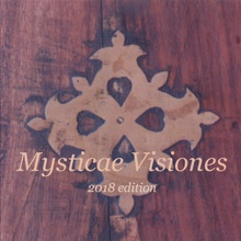 Mysticae Visiones 2018 Edition