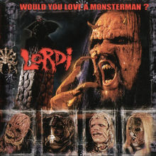 Would You Love A Monsterman (Single)