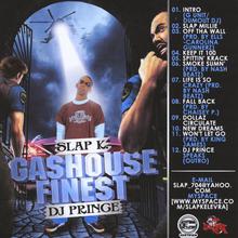 Gashouse Finest Hosted By DJ Prince