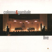 Colonna & Gambale Live (With Maurizio Colonna)