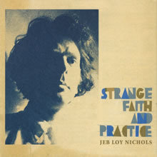 Strange Faith And Practice