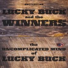 The uncomplicated mind of Lucky Buck