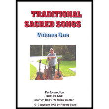 TRADITIONAL SACRED SONGS Volume One