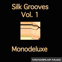 Silk Grooves Vol. 1