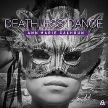 Deathless Dance