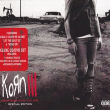 Korn III: Remember Who You Are (Special Edition)