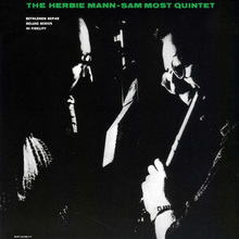 The Herbie Mann - Sam Most Quintet (With Sam Most) (Vinyl)