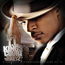 DJ Keyz & T.I. - Kings Court