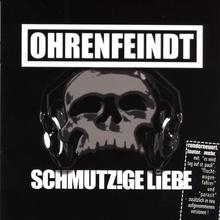 Schmutz!ge Liebe (Reissued 2006)