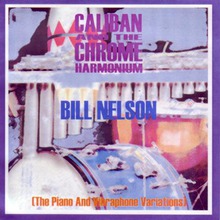 Caliban And The Chrome Harmonium
