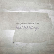 The Writings (With Daniela Orvin)