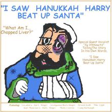 I Saw Hanukkah Harry Beat Up Santa