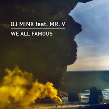 We All Famous (Feat. Mr. V) (CDS)