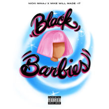 Black Barbies (With Mike Will Made-It) (CDS)