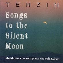Songs to the Silent Moon: Meditations for solo piano and solo guitar