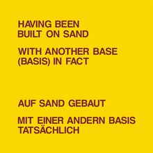 Having Been Built On Sand (With Lawrence Weiner) (Vinyl)