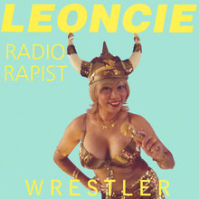 Radio Rapist-Wrestler