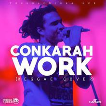 Work (Conkarah Reggae Cover) (CDS)