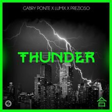 Thunder (Feat. Lum!x & Prezioso) (CDS)
