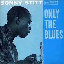 Only The Blues (Reissued 1997)
