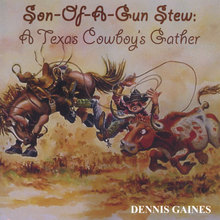Son-Of-A-Gun Stew: A Texas Cowboy's Gather