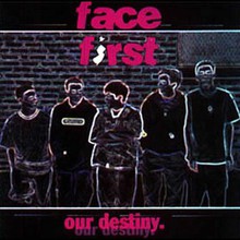 Face First