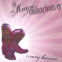 The Magic Cowboy Boots EP
