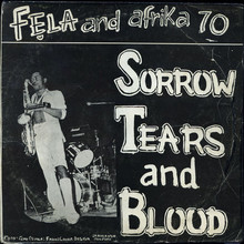 Sorrow Tears And Blood (With Africa 70) (Vinyl)